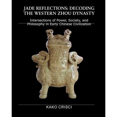 Jade Reflections: Decoding the Western Zhou Dynasty