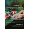 Emotionomics 2.0: The Emotional Dynamics Underlying Key Business Goals