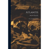 Atlantis: The Antediluvian World