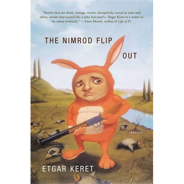 The Nimrod Flipout: Stories