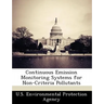 Continuous Emission Monitoring Systems for Non-Criteria Pollutants