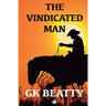 The Vindicated Man