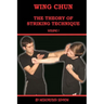 Wing chun. The theory of striking technique