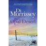 The Opal Desert