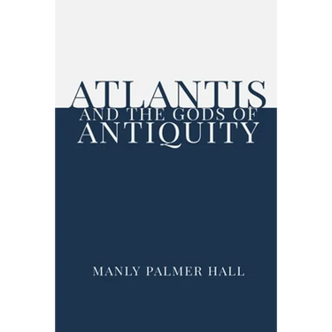 Atlantis and the Gods of Antiquity