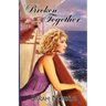 Broken Together