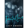 Painted Love: A Single Dad Office Romance