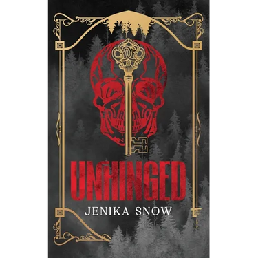 Unhinged: A Twisted Romance