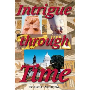 Intrigue Through Time