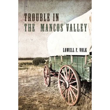 Trouble in the Mancos Valley