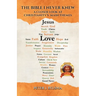 The Bible I Never Knew: A Closer Look At Christianity's Main Themes