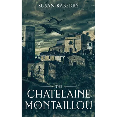The Chatelaine of Montaillou
