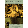 Asa, as I Knew Him