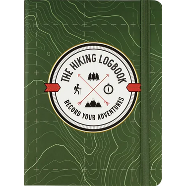 The Hiking Logbook: Record Your Adventures