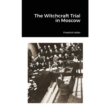 The Witchcraft Trial in Moscow