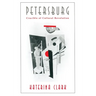 Petersburg: Crucible of Cultural Revolution