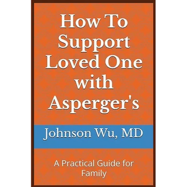 How To Support Loved One with Asperger's