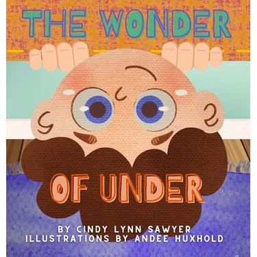 The Wonder of Under: A STEM + SEL Adventure Book for Kids