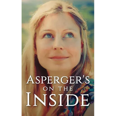 Asperger's on the Inside