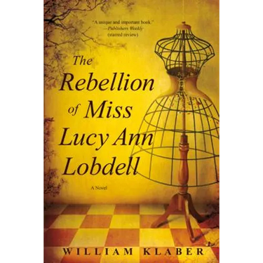 The Rebellion of Miss Lucy Ann Lobdell