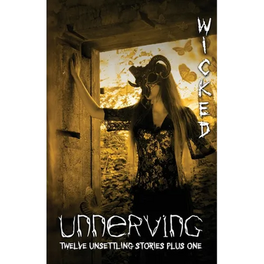 Unnerving Wicked