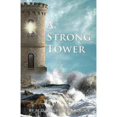 A Strong Tower