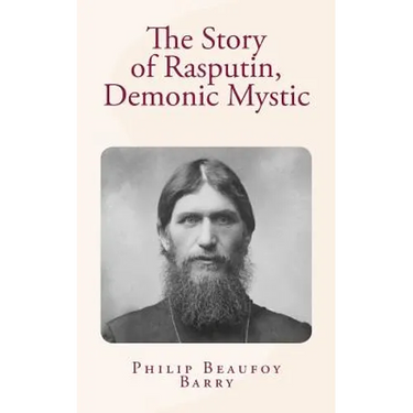 The Story of Rasputin, Demonic Mystic