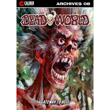 Deadworld Archives: Book Eight