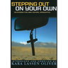 Stepping Out On Your Own: Devotions for High School Graduates