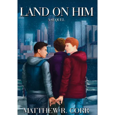 Land On Him: A Sequel