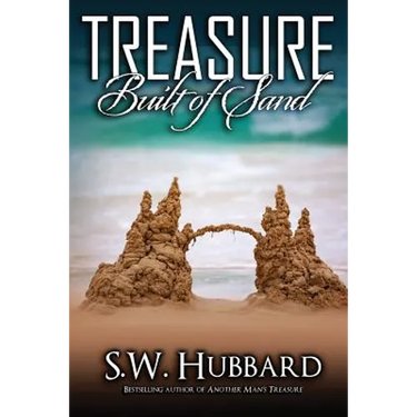 Treasure Built of Sand: a twisty domestic thriller