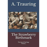 The Strawberry Birthmark