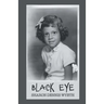 Black Eye