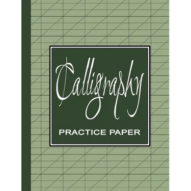 Calligraphy Practice Workbook: Learn Calligraphy Practice Sheets Slanted Grid Paper Notebook for Beginners to Learn Handwriting - Green Sage