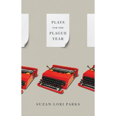 Plays for the Plague Year