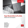 Real World SQL and Pl/Sql: Advice from the Experts