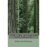 The Cry at Salem