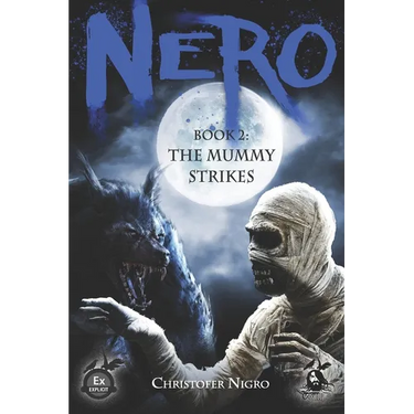 Nero Book 2: The Mummy Strikes