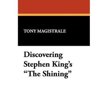 Discovering Stephen King's the Shining