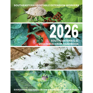 2026 Southeastern U.S. Vegetable Crop Handbook