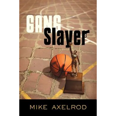 Gang Slayer