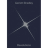 Garrett Bradley: Revolutions