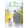 A Plan Undone