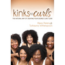 Kinks to Curls: The Natural Way of Creating Your Desired Curly Look