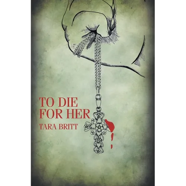 To Die For Her