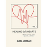 HEALING (of) HEARTS