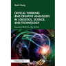 Critical Thinking and Creative Analogies in Statistics, Science, and Technology: Essential Skills for the AI Era