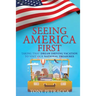 Seeing America First