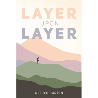Layer Upon Layer