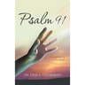 Psalm 91: A Covenant with God in a Dialogue